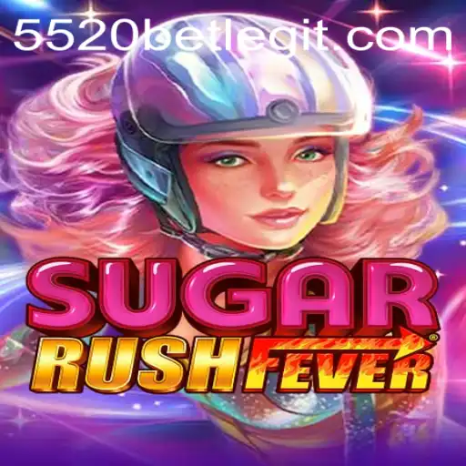 Discover SugarRushFever: A Thrilling New Game by 5520bet